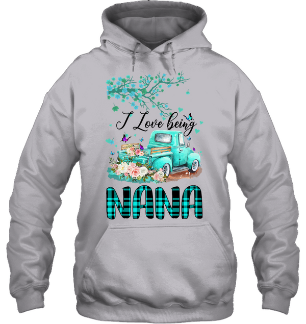 I Love Being NANA