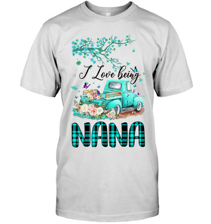 I Love Being NANA