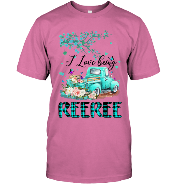 I Love Being REEREE