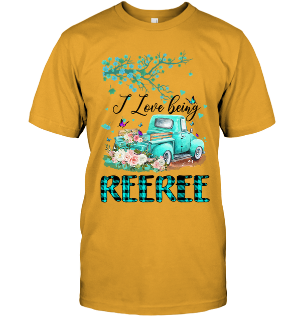 I Love Being REEREE