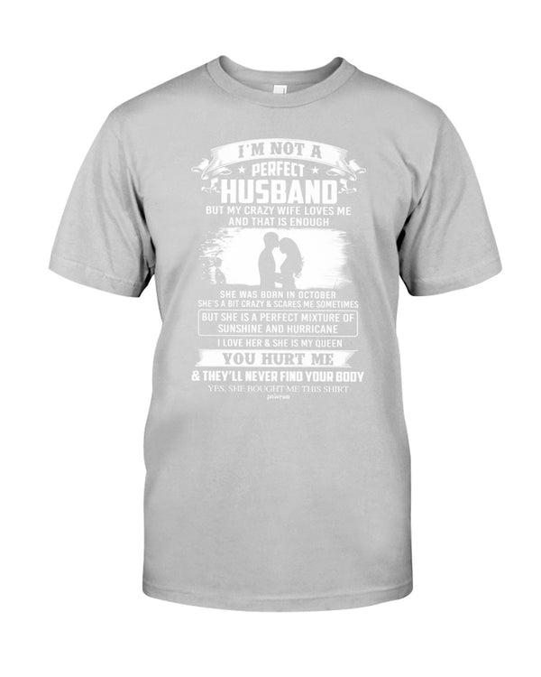 I'm Not A Perfect Husband - October