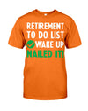 RETIREMENT TO-DO LIST: WAKE UP NAILED IT!