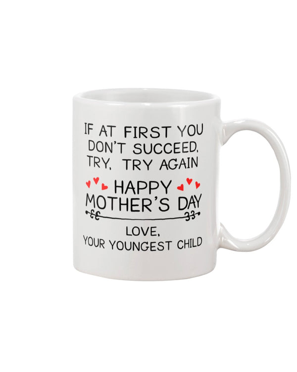 YOUR YOUNGEST CHILD Gift For Mother's Day