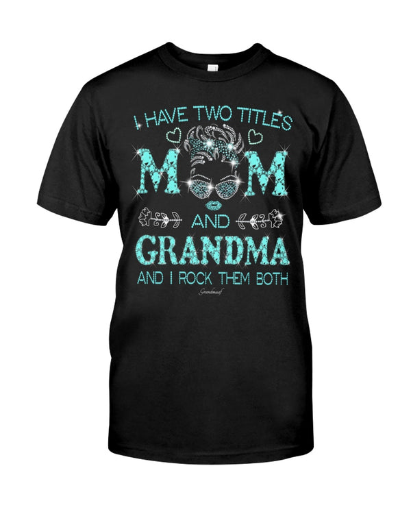 I Have Two Tittles - Grandma