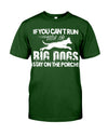 If You Can't Run With The Big Dogs Stay On The Porch T-Shirt