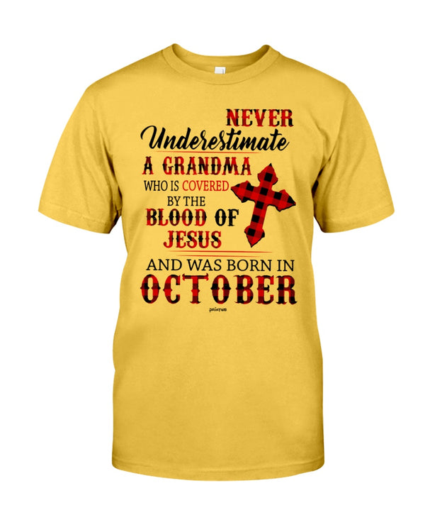 Never Underestimate A Grandma - October