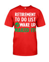 RETIREMENT TO-DO LIST: WAKE UP NAILED IT!