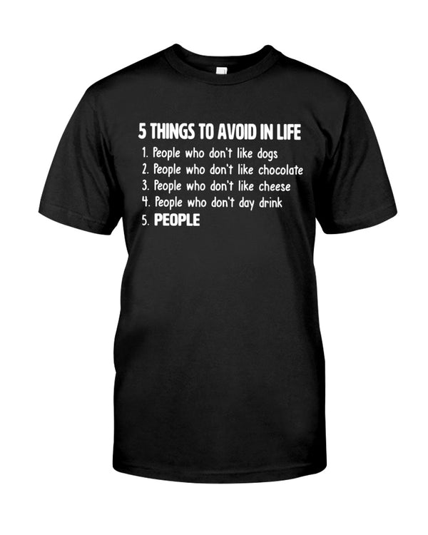5 Things To Avoid In Life