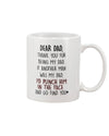 Dear dad - Go find you - Funny Father's Day Mug