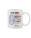 Dear Daddy 3 Xmas - Funny Father's Day Mug