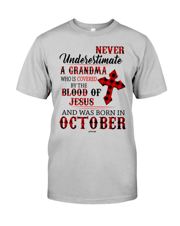Never Underestimate A Grandma - October