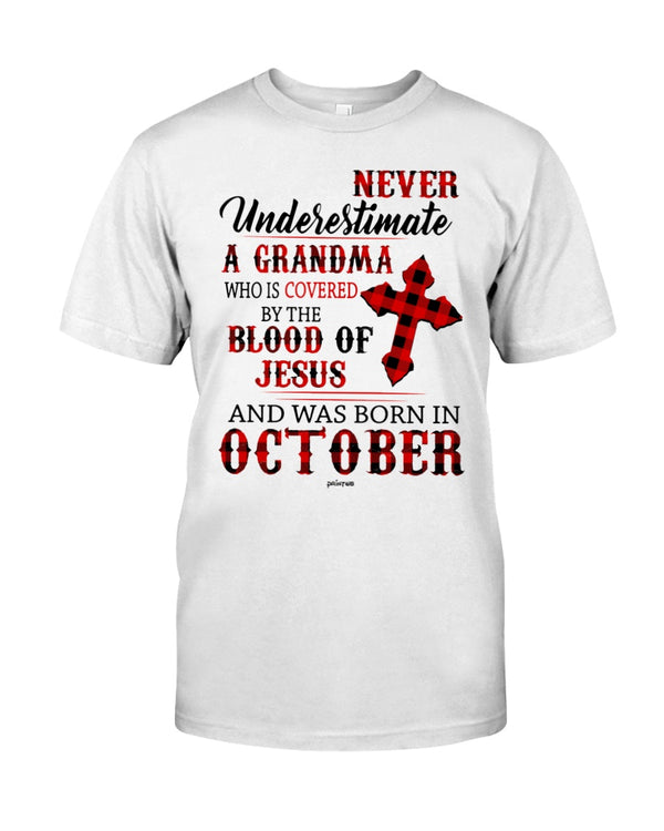 Never Underestimate A Grandma - October