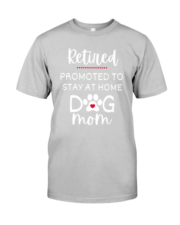 Dog Mom Retirement for Dog Lover