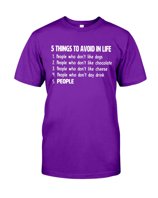 5 Things To Avoid In Life