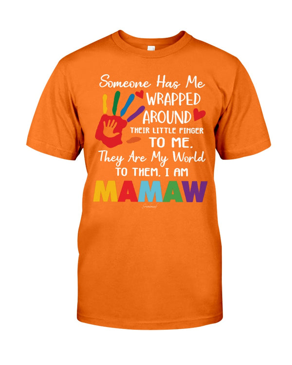 Someone Has Me Wrapped - Mamaw