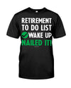 RETIREMENT TO-DO LIST: WAKE UP NAILED IT! 