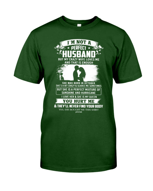 I'm Not A Perfect Husband - October