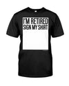 I'M RETIRED 