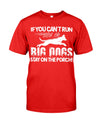 If You Can't Run With The Big Dogs Stay On The Porch T-Shirt