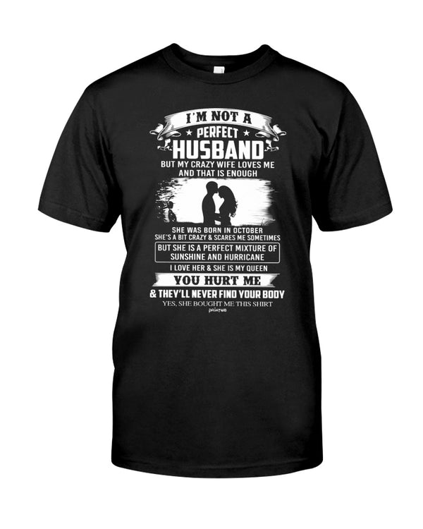 I'm Not A Perfect Husband - October