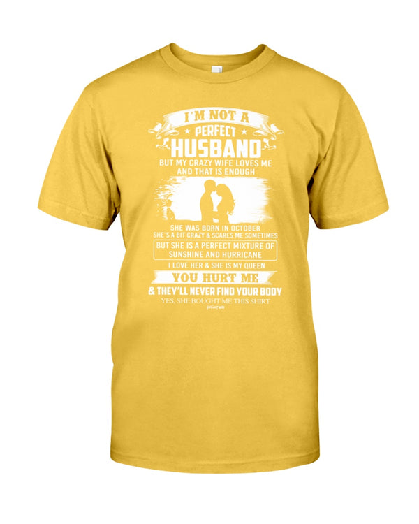 I'm Not A Perfect Husband - October