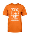 Yeah I've Got O.C.D