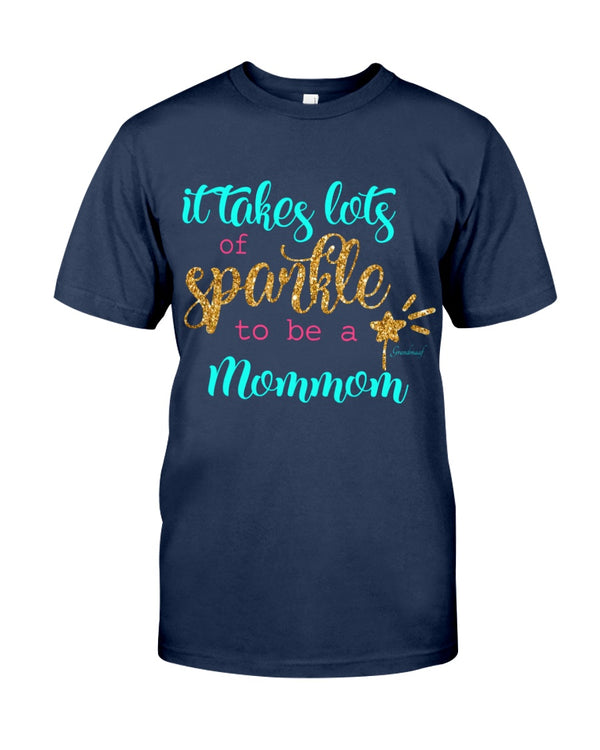 It Takes Lots Of Sparkle - Mommom