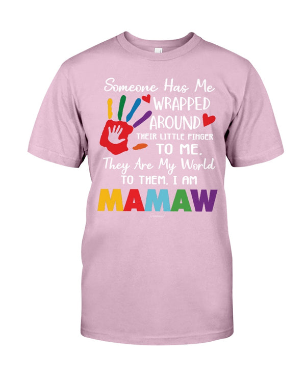 Someone Has Me Wrapped - Mamaw