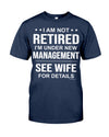 I AM NOT RETIRED I'M UNDER NEW  MANAGEMENT SEE WIFE FOR DETAILS