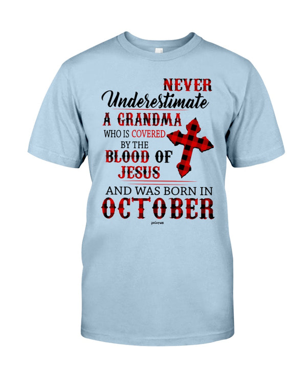 Never Underestimate A Grandma - October