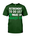 RETIREMENT TO-DO LIST: WAKE UP NAILED IT!