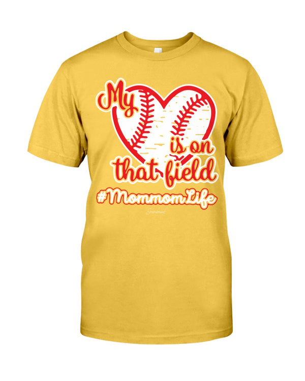 My Heart Is On That Field Mommom
