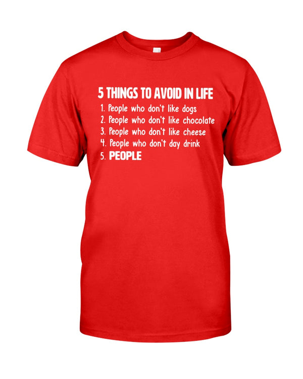 5 Things To Avoid In Life