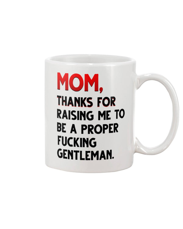 MOM - THANKS FOR RAISING ME  Gift For Mother's Day