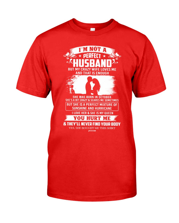 I'm Not A Perfect Husband - October