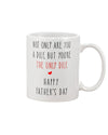 ONLY DILF - Funny Father's Day Mug