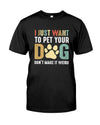 I just want to pet your dog don't make it weird Dogs Retro