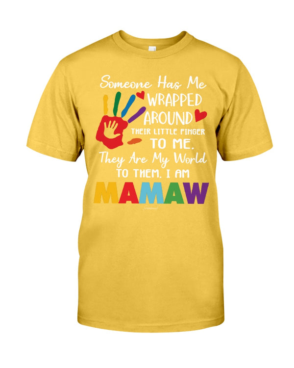 Someone Has Me Wrapped - Mamaw