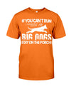 If You Can't Run With The Big Dogs Stay On The Porch T-Shirt