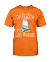 Easily Distracted by Cats and Books - Funny Cat & Book Lover T-Shirt