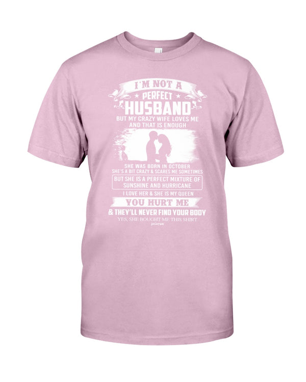 I'm Not A Perfect Husband - October