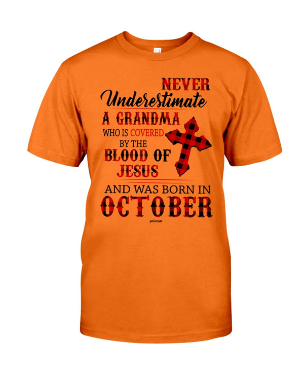 Never Underestimate A Grandma - October
