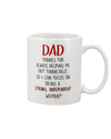 Thanks for always helping me out financially - Funny Father's Day Mug