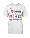 A Queen Was Born In May 22