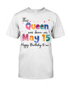 A Queen Was Born In May 15